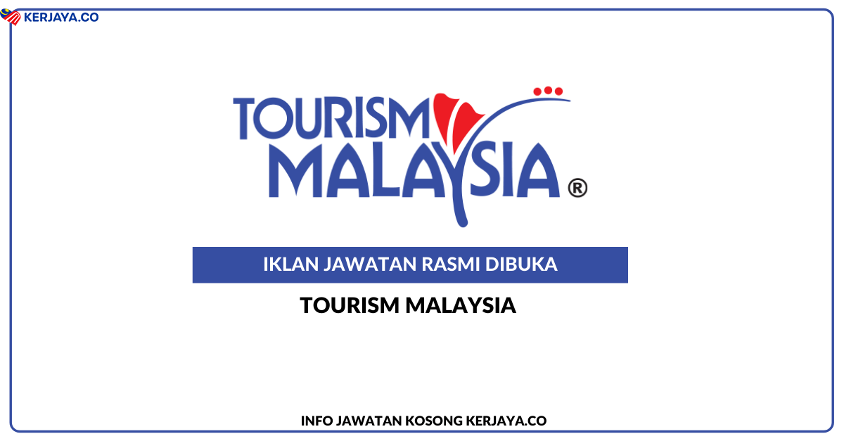 Lembaga Penggalakan Pelancongan Malaysia (Tourism Malaysia)