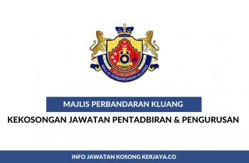Majlis Perbandaran Kluang (MPKluang) ~ Pembantu Tadbir, Pegawai Tadbir, Pembantu Penguat Kuasa & Pelbagai Jawatan