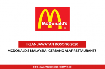 McDonald's Malaysia- Gerbang Alaf Restaurants ~ Pelbagai Kekosongan Jawatan
