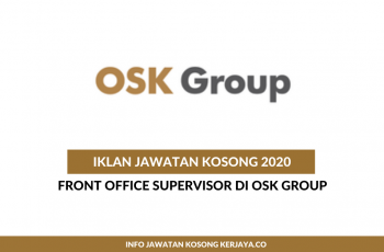 OSK Group ~ Front Office Supervisor