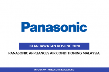 Panasonic Appliances Air Conditioning Malaysia ~ Pelbagai Kekosongan Jawatan