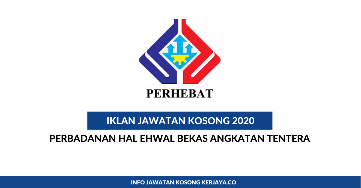 Perbadanan Hal Ehwal Bekas Angkatan Tentera Kerja Kosong Kerajaan