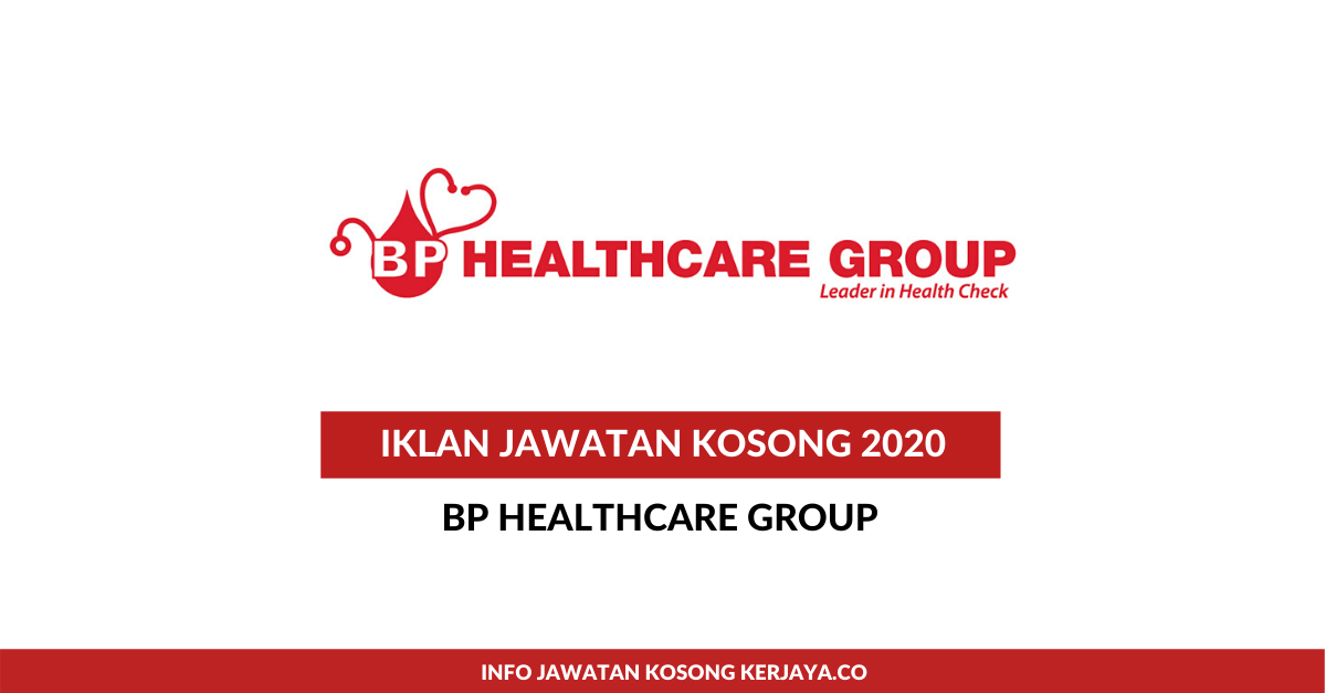 Jawatan Kosong Terkini BP Healthcare Group ~ Medical Officer, Account