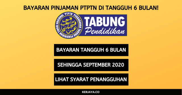 Bayaran Balik Pinjaman PTPTN Di Tangguh Selama 6 Bulan
