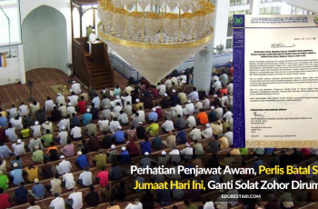 COVID-19: Perhatian Penjawat Awam, Perlis Batal Solat Jumaat Hari Ini, Ganti Solat Zohor Dirumah