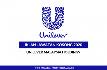 Unilever Malaysia Holdings ~ Pelbagai Kekosongan Jawatan