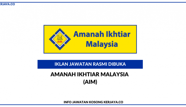 Amanah Ikhtiar Malaysia (AIM)