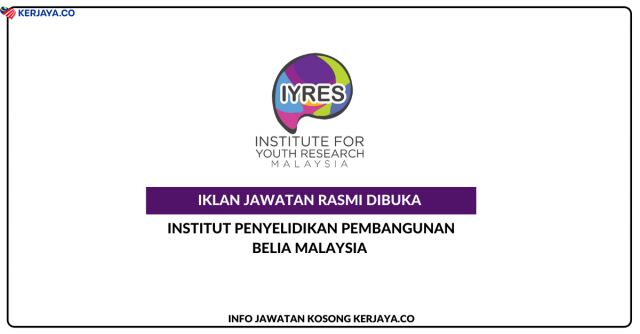 Institut Penyelidikan Pembangunan Belia Malaysia (IYRES) ~ Jawatan Kosong Enumerator