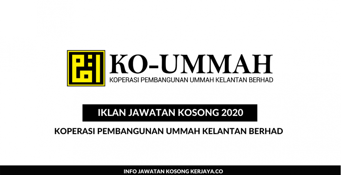 Koperasi Pembangunan Ummah Kelantan Berhad (Ko UmmAH) ~ Pembantu Sumber Manusia