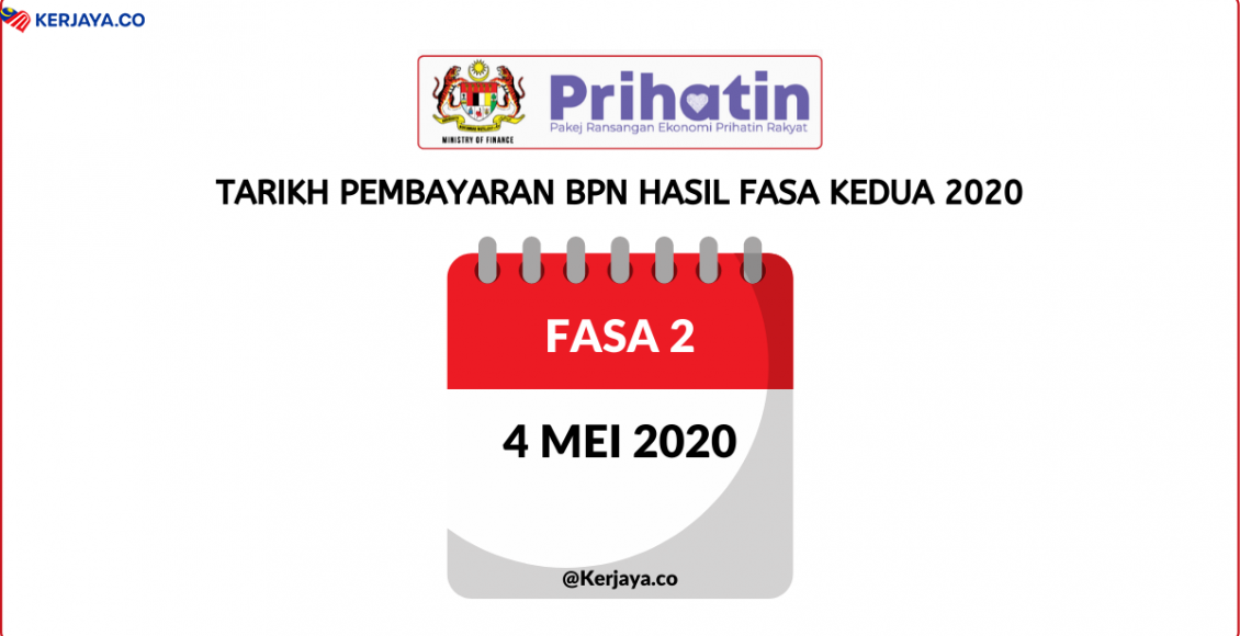 Tarikh Pembayaran BPN Hasil fasa kedua 2020