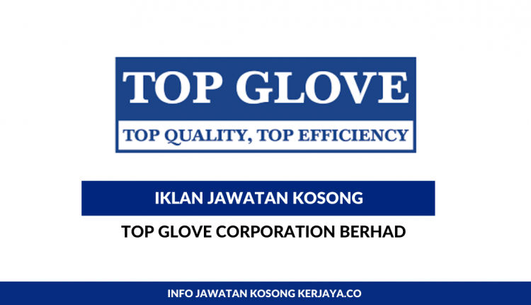 Top Glove Corporation Berhad