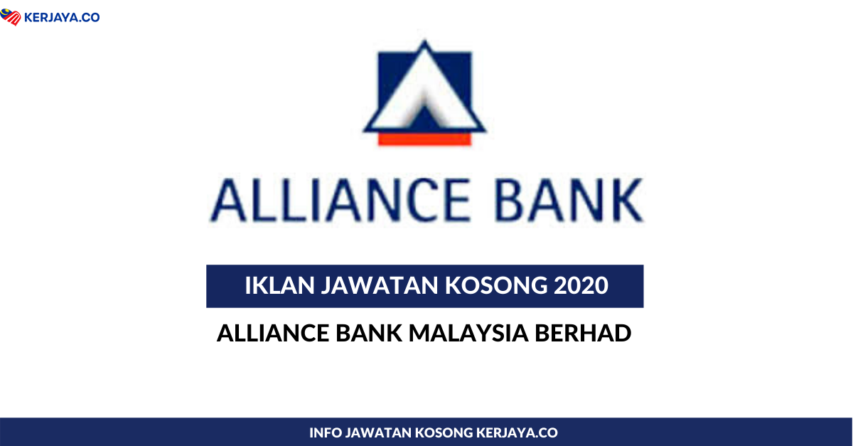 Jawatan Kosong Terkini Alliance Bank Malaysia Berhad ...