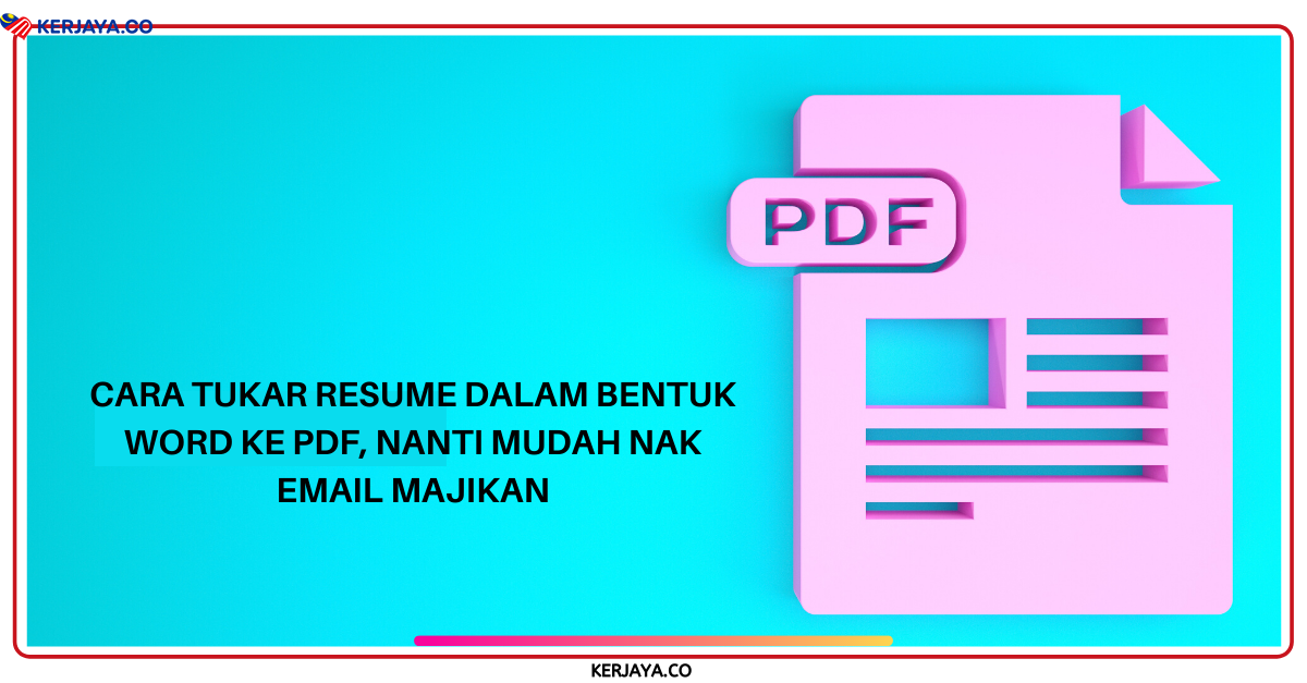 Cara Tukar Resume Dalam Bentuk Word Ke PDF, Nanti Mudah ...