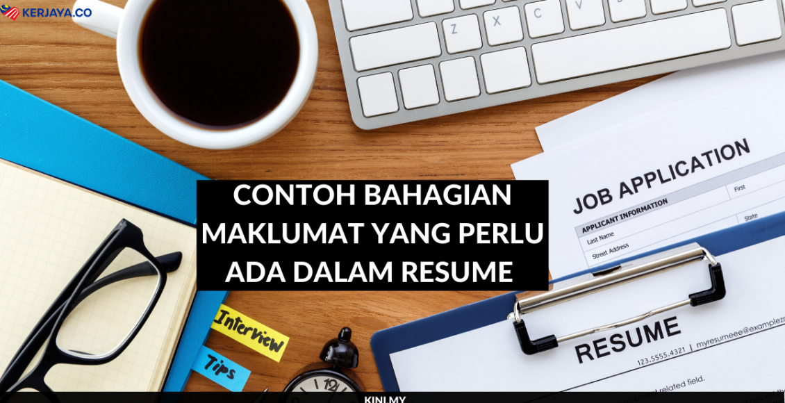 Contoh Bahagian Maklumat Yang Perlu Ada Dalam Resume