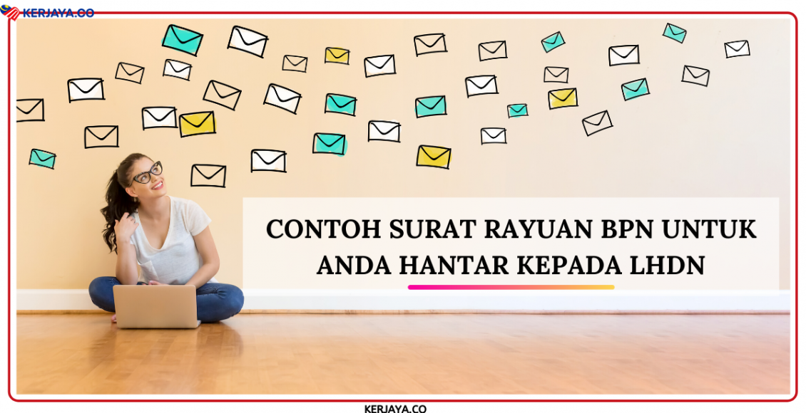 Contoh Surat Rayuan BPN Untuk Anda Hantar Kepada LHDN