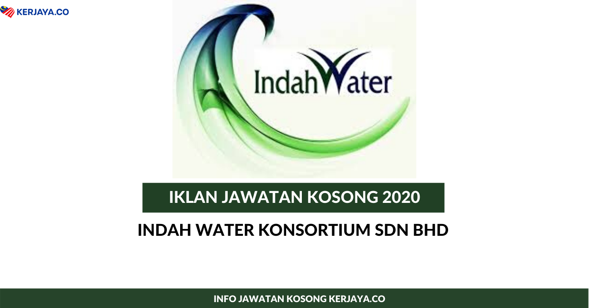 Jawatan Kosong Terkini Indah Water Konsortium Sdn Bhd ...