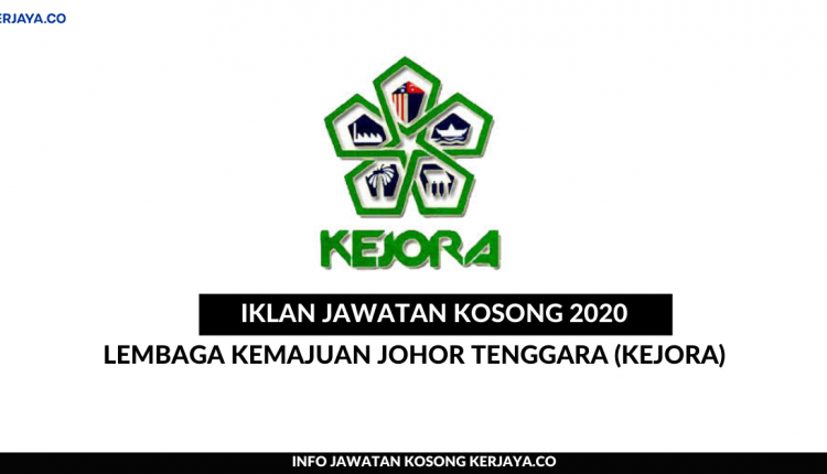 Lembaga Kemajuan Johor Tenggara (KEJORA)