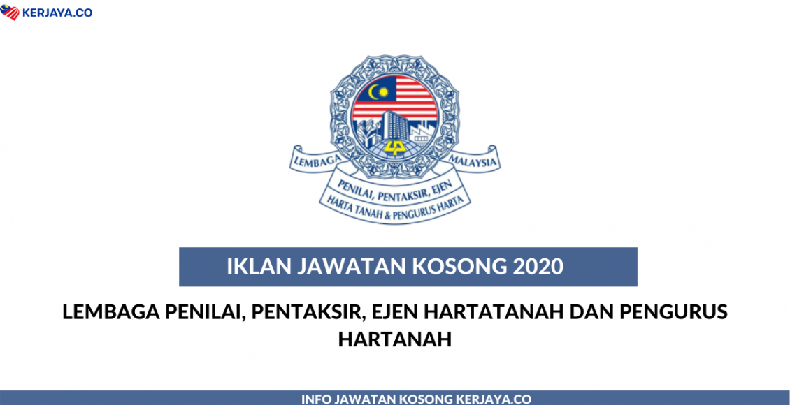 Lembaga Penilai, Pentaksir, Ejen Hartatanah Dan Pengurus Hartanah