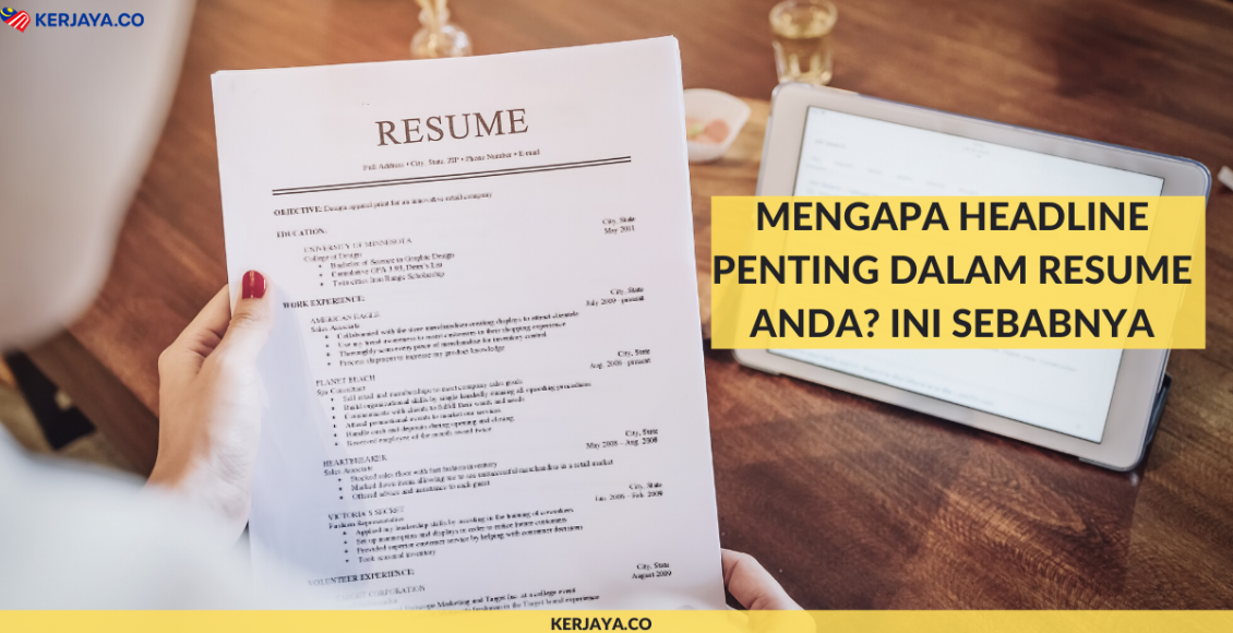 Mengapa Headline Penting Dalam Resume Anda? Ini Sebabnya
