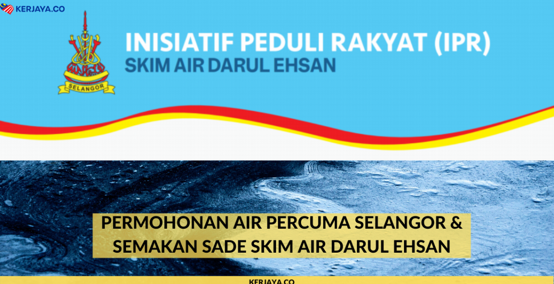 Permohonan Air Percuma Selangor & Semakan SADE Skim Air Darul Ehsan