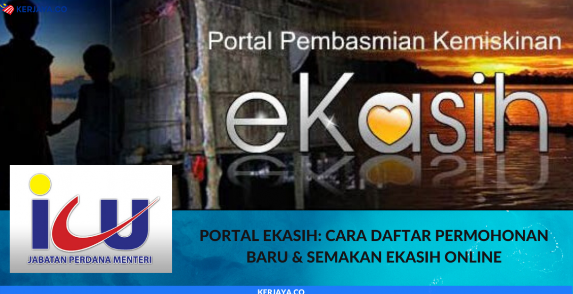 Portal eKasih_ Cara Daftar Permohonan Baru & Semakan eKasih Online