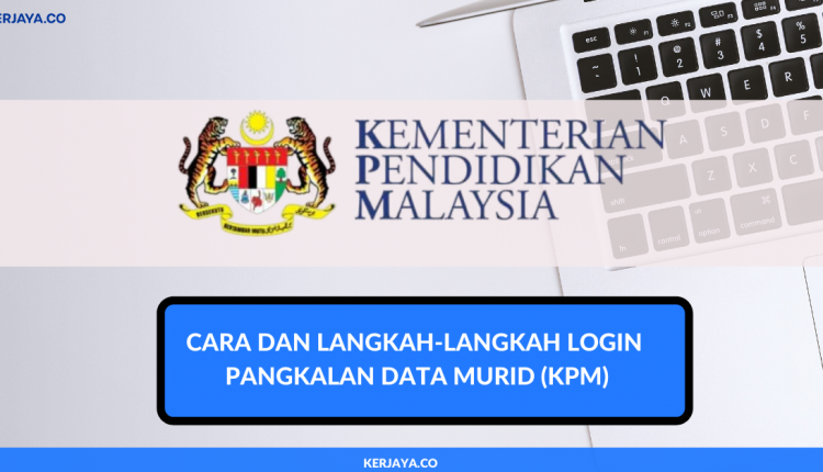 Cara Dan Langkah-Langkah Login Aplikasi Pangkalan Data Murid (KPM) (2)