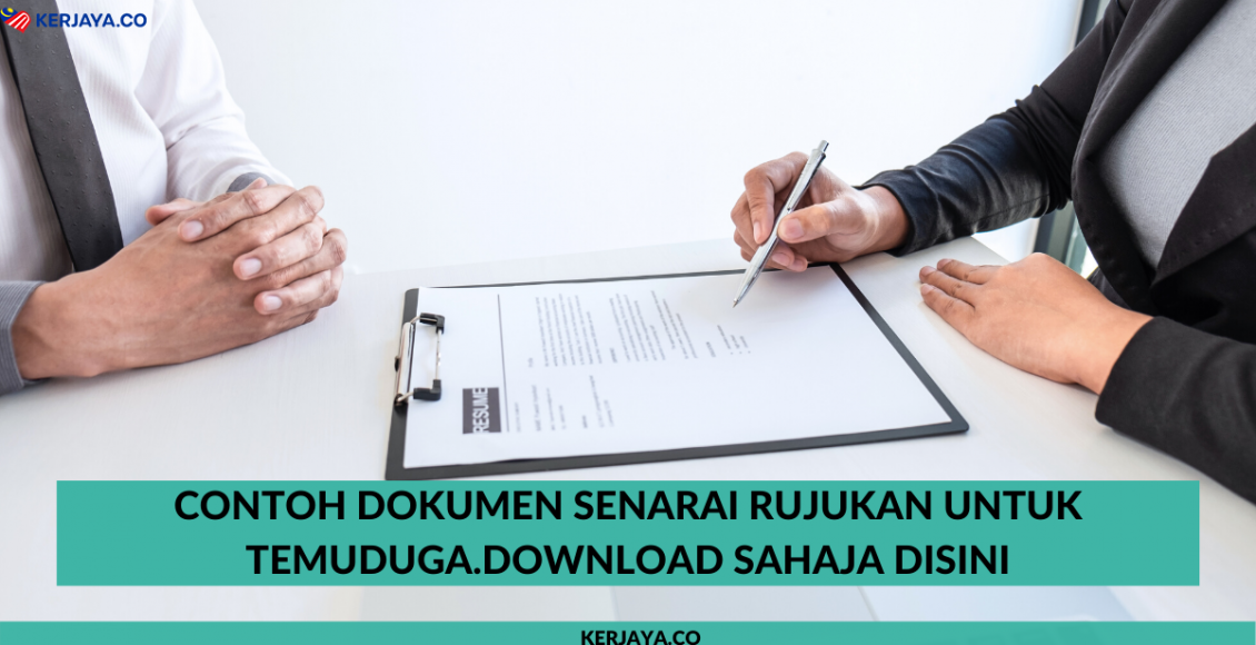 Contoh Dokumen Senarai Rujukan Untuk Temuduga.Download Sahaja Disini