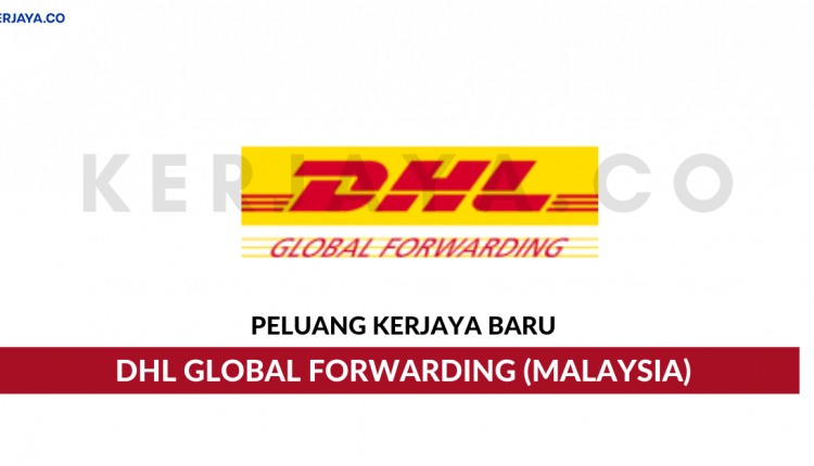 _DHL Global Forwarding (Malaysia) Sdn Bhd