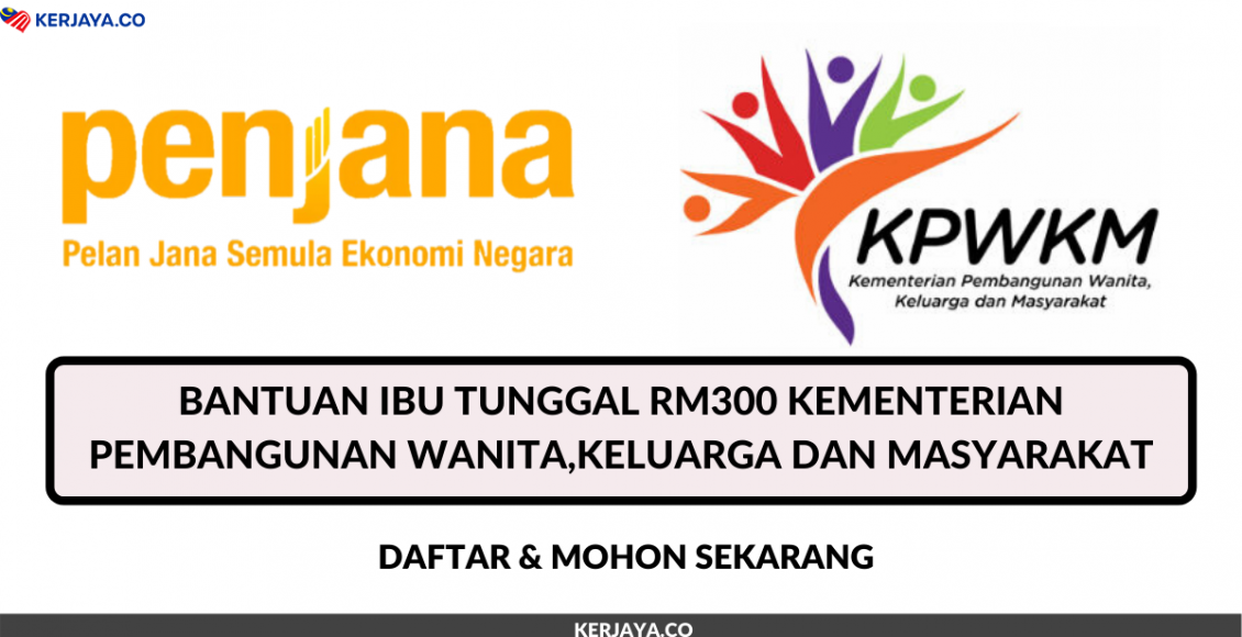 Daftar & Mohon Bantuan Ibu Tunggal RM300 Kementerian Pembangunan Wanita,Keluarga Dan Masyarakat