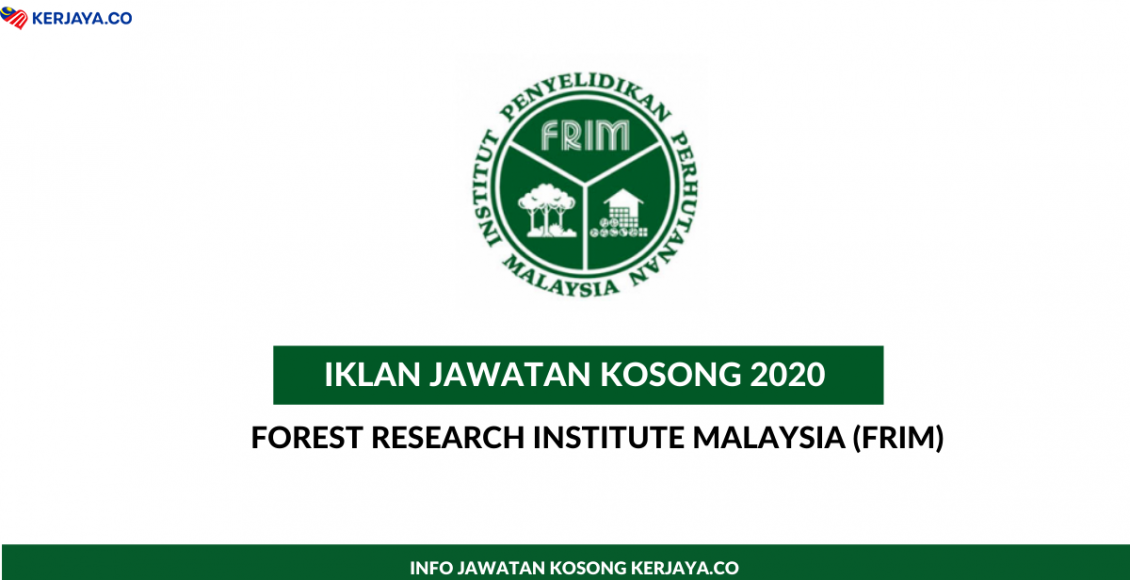 Forest Research Institute Malaysia (FRIM)