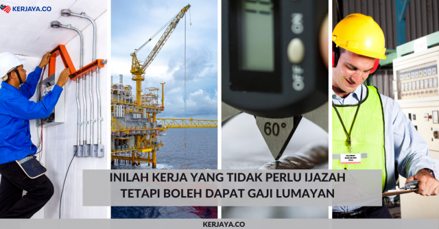 Inilah Kerja Yang Tidak Perlu Ijazah Tetapi Boleh Dapat Gaji Lumayan