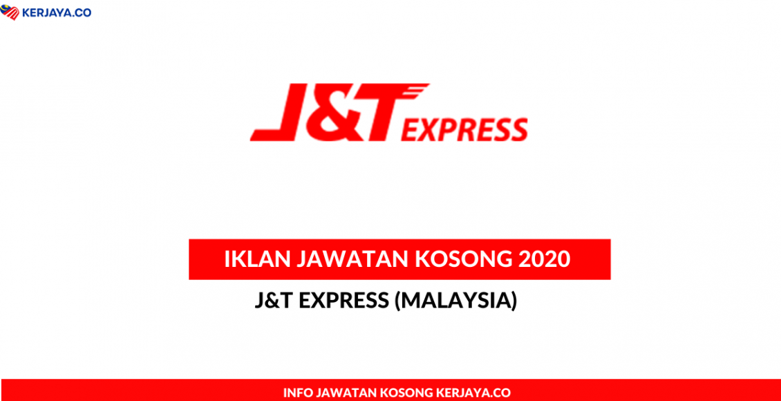 J&T Express (Malaysia) ~ HR Executive, Management Trainee & Pelbagai Jawatan