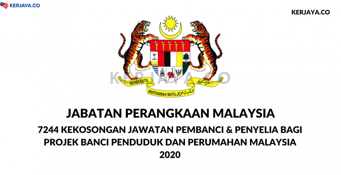 Jawatan Kosong Pembanci & Penyelia Jabatan Perangkaan Malaysia
