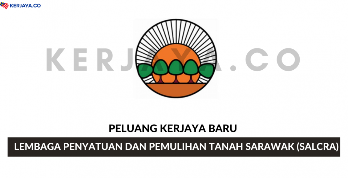 Lembaga Penyatuan dan Pemulihan Tanah Sarawak (SALCRA)