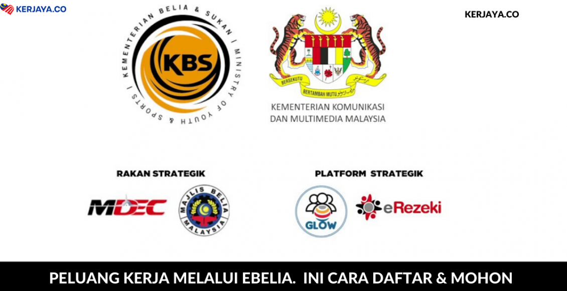 Peluang Kerja Melalui eBelia. Ini Cara Daftar & Mohon