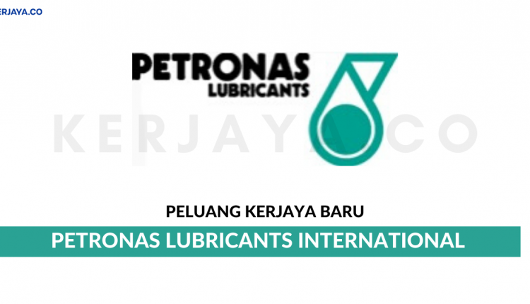 Petronas Lubricants International Sdn Bhd