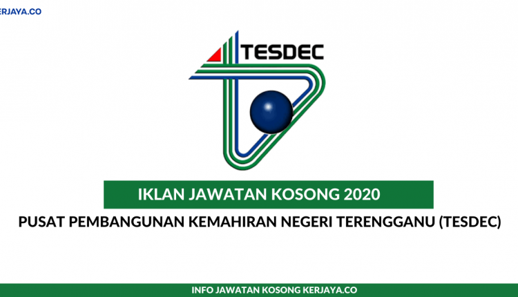 Pusat Pembangunan Kemahiran Negeri Terengganu (TESDEC)