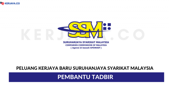 Pembantu Tadbir Suruhanjaya Syarikat Malaysia (SSM)