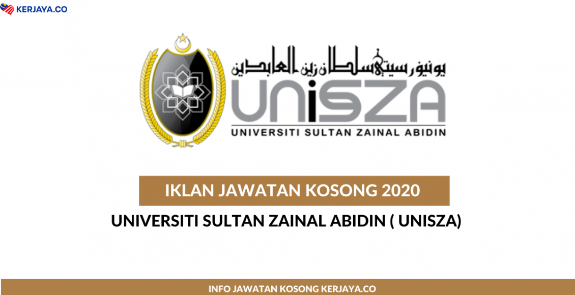 Universiti Sultan Zainal Abidin ( UNISZA) ~ Kekosongan Jawatan Pentadbiran & Pengurusan