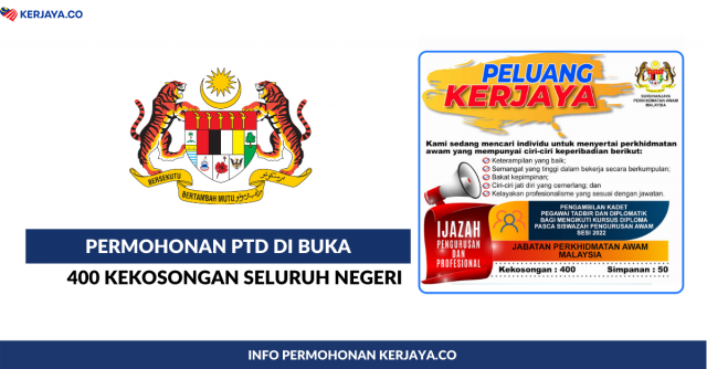 Permohonan Jawatan Kosong PTD Di Buka 400 Kekosongan Ambilan 2021 Seluruh Negeri KERJAYA