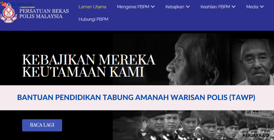 Bantuan Pendidikan Tabung Amanah Warisan Polis (TAWP)