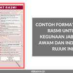 Contoh Format Surat Rasmi Untuk Kegunaan Jabatan Dan Individu • Kerja