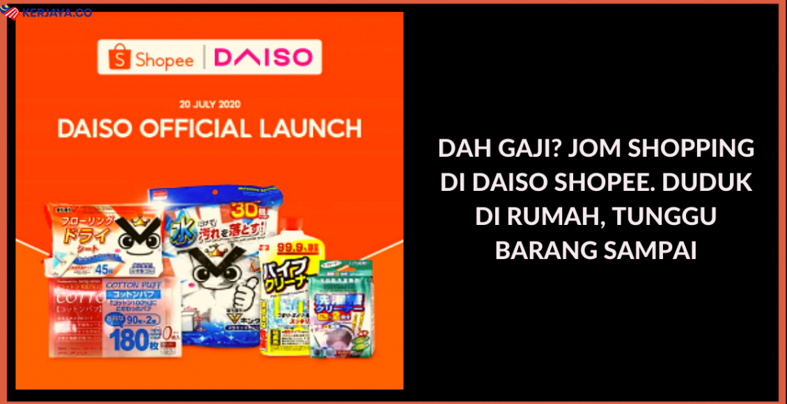 Dah Gaji_ Jom Shopping Di Daiso Shopee. Duduk Di Rumah, Tunggu Barang Sampai