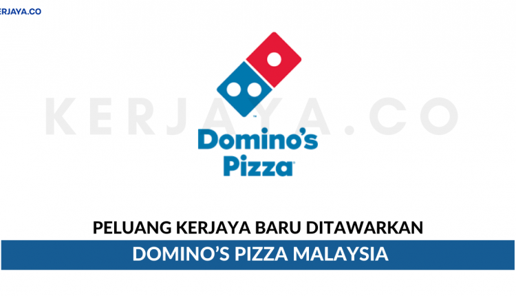 Domino’s Pizza Malaysia