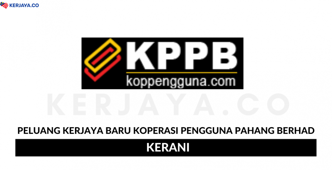Koperasi Pengguna Pahang Berhad ~ Kerani