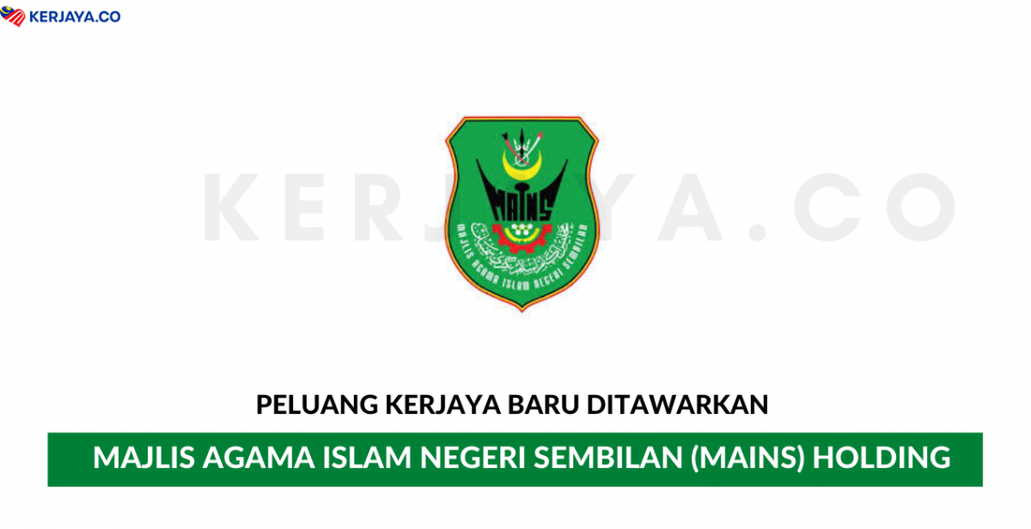 Majlis Agama Islam Negeri Sembilan (MAINS) Holding