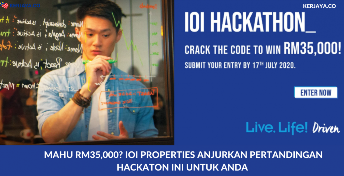 Mahu RM35,000?IOI Properties Anjurkan Pertandingan Hackaton Ini Untuk Anda