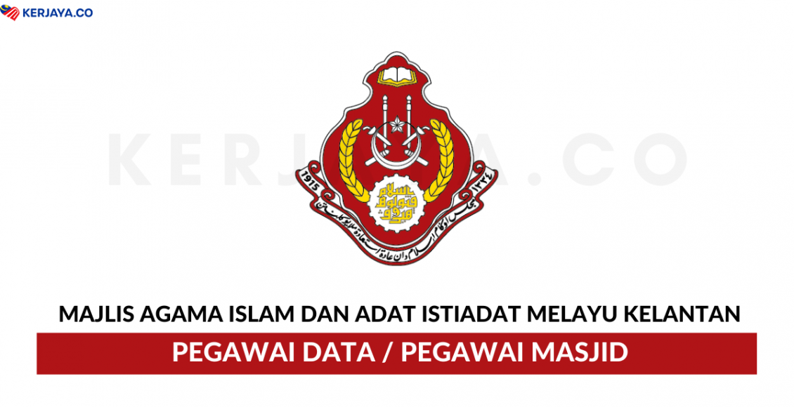 Majlis Agama Islam Dan Adat Istiadat Melayu Kelantan ~ Pegawai Data & Pegawai Masjid