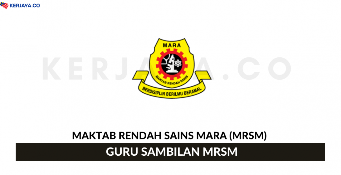 Jawatan Kosong Terkini Maktab Rendah Sains Mara (MRSM) ~ Guru Matematik ...