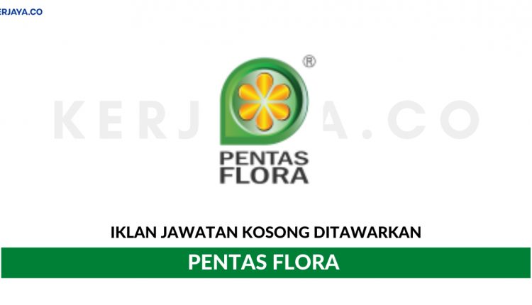 Pentas Flora _ Pelbagai Kekosongan Jawatan